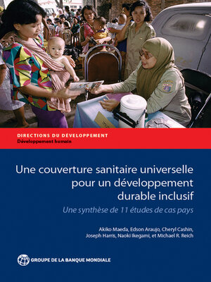 cover image of Une couverture sanitaire universelle pour un développement durable inclusif